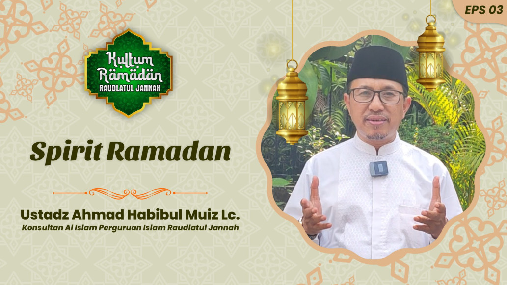 Kultum Ramadan Episode 3